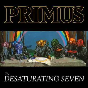 Primus - The Desaturating Seven (2017) [Official Digital Download]