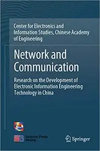 Network and Communication: Research on the Development of Electronic Information Engineering Technology in China