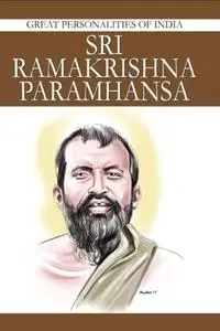 «Sri Ramakrishna Paramhansa» by Renu Saran