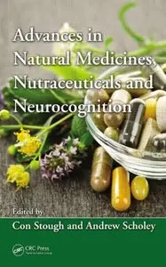 Advances in Natural Medicines, Nutraceuticals and Neurocognition (repost)