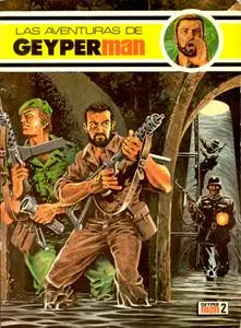 La aventuras de Geyperman #1-13 de 13