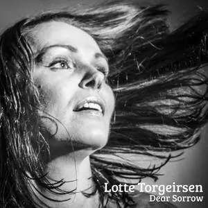 Lotte Torgeirsen - Dear Sorrow (2018)