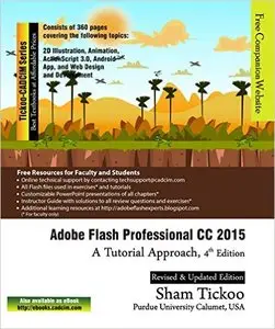 Adobe Flash Professional CC 2015: A Tutorial Approach, 3rd Edition