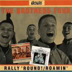 The Brothers Four - Rally Round (1960) Roamin' (1961) (2006 2on1 CD) *Re-Up*