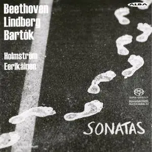 Pasi Eerikainen, Emil Holmstrom - Ludwig van Beethoven, Bela Bartok, Magnus Lindberg: Sonatas (2015)