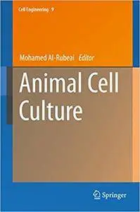 Animal Cell Culture (Repost)