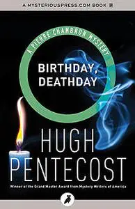 «Birthday, Deathday» by Hugh Pentecost