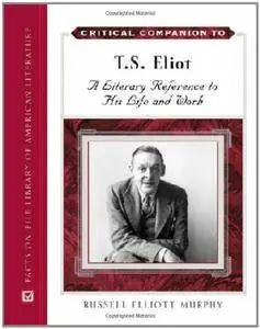 Critical Companion to T. S. Eliot