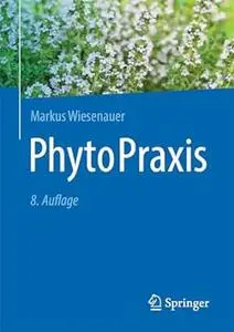PhytoPraxis, 8. Auflage