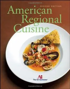 American Regional Cuisine, Second Edition (repost)