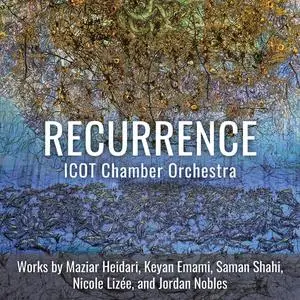 Maziar Heidari - Recurrence (2023) [Official Digital Download 24/96]