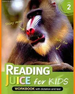 ENGLISH COURSE • Reading Juice for Kids • Level 2 • Workbook (2008)