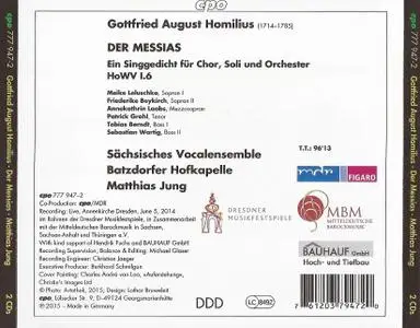 Matthias Jung, Batzdorfer Hofkapelle, Sachsisches Vocalensemble - Gottfried August Homilius: Der Messias (2015)