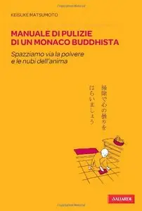 Keisuke Matsumoto - Manuale di pulizie di un monaco buddhista (Repost)