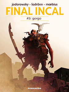 L'Incal Finale - Volume 3 - Gorgo
