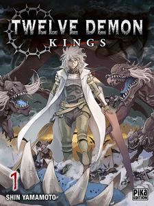 Twelve Demon Kings - Tome 1 (2018)