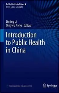 Introduction to Public Health in China