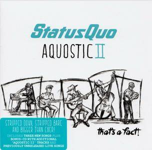 Status Quo - Aquostic II: That's A Fact! (2016) {Deluxe Edition}