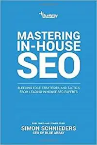 Mastering In-House SEO