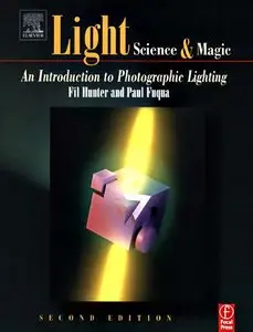 Light: Science and Magic: An Introduction to Photographic Lighting, 2nd edition (repost)