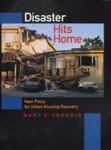 Disaster Hits Home: New Policy for Urban Housing Recovery