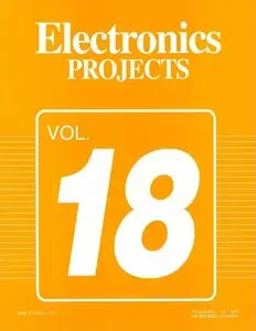 Electronics Projects Magazine Volume 18