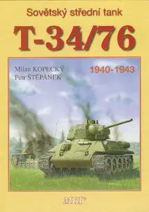 Sovetsky Stredni Tank T-34/76: 1940-1943 (repost)