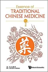 Essence Of Traditional Chinese Medicine