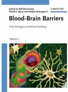 Blood-Brain Barriers: From Ontogeny to Artificial Interfaces