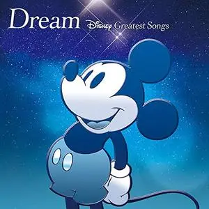 VA - Dream: Disney Greatest Songs (2015) {Avex Japan}