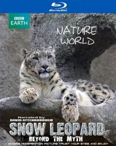 BBC: Snow Leopard - Beyond the Myth (2007)