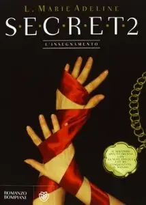 S.E.C.R.E.T. L'insegnamento: 2 di L. Marie Adeline