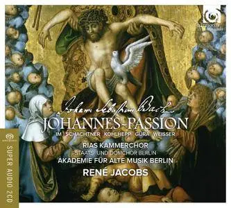 Akademie für Alte Musik Berlin & René Jacobs - Bach: St John Passion, BWV 245 (Johannes-Passion) (2016) [TR24][OF]