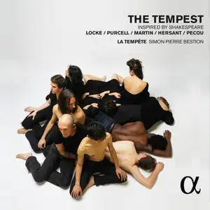La Tempête, Simon-Pierre Bestion - The Tempest Music by Locke, Purcell, Martin - Inspired by Shakespeare (2015) [24/96]