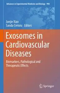 Exosomes in Cardiovascular Diseases: Biomarkers, Pathological and Therapeutic Effects