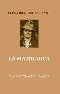 LA MATRIARCA