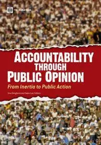 Accountability through Public Opinion: From Inertia to Public Action