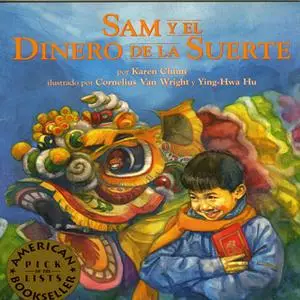 «Sam y el dinero de le suerte» by Karen Chinn