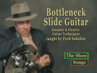 Fred Sokolow - Bottleneck Slide Guitar [repost]