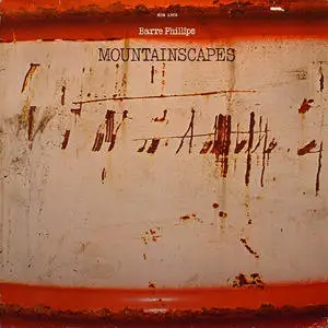 Barre Phillips - Mountainscapes - 1976 [ECM 1076]