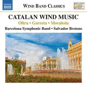 Banda Municipal de Barcelona & Salvador Brotons - Catalan Wind Music (2017)