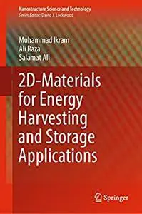 2D-Materials for Energy Harvesting and Storage Applications