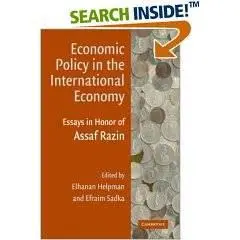 Economic Policy in the International Economy: Essays in Honor of Assaf Razin