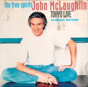 John McLaughlin & The Free Spirits - Tokyo Live (1994) {Verve 314 521 870-2}