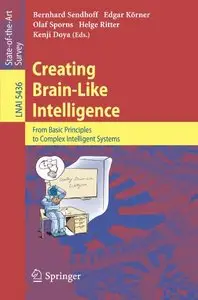 Creating Brain-Like Intelligence [Repost]