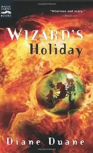 Wizard's Holiday: The Seventh Book in the Young Wizards Series