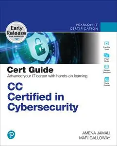 CC Certified in Cybersecurity Cert Guide (Early Release)