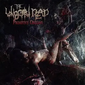 The Unborn Dead - Primitive Origins (2011) 