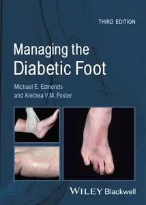 Managing the Diabetic Foot, 3rd Edition