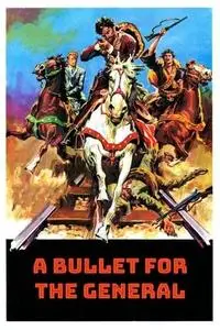 A Bullet for the General (1966)